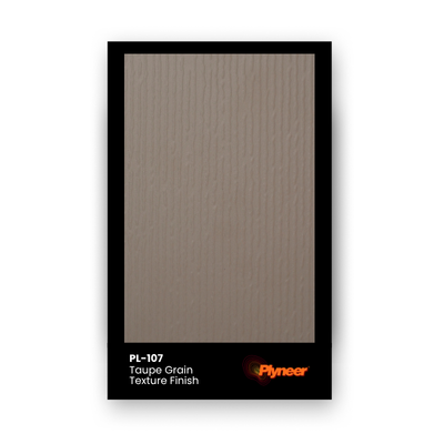PL-107 Taupe Grain Texture Finish